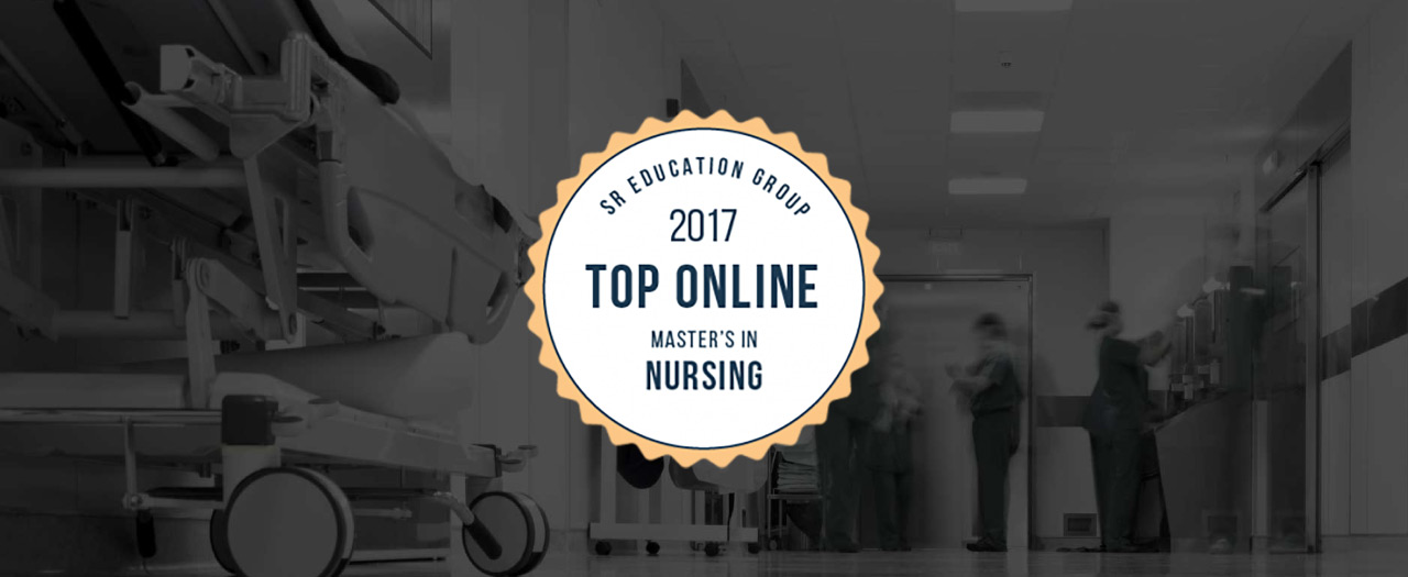 2017 Top Online Masters in Nursing