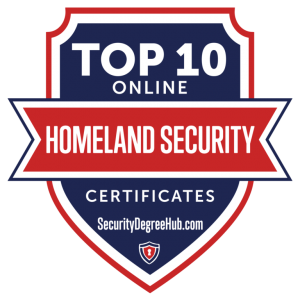 Top 10 Online Homeland Security Certificates